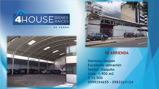 GalpÃ³n en alquiler de 1900 m2 aproximadamente Sector IÃ±aquito cerca del Tribunal Provincial Electoral.